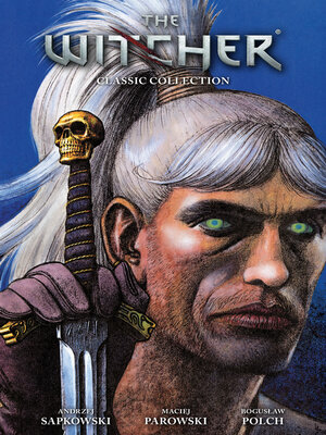 cover image of The Witcher: Classic Collection